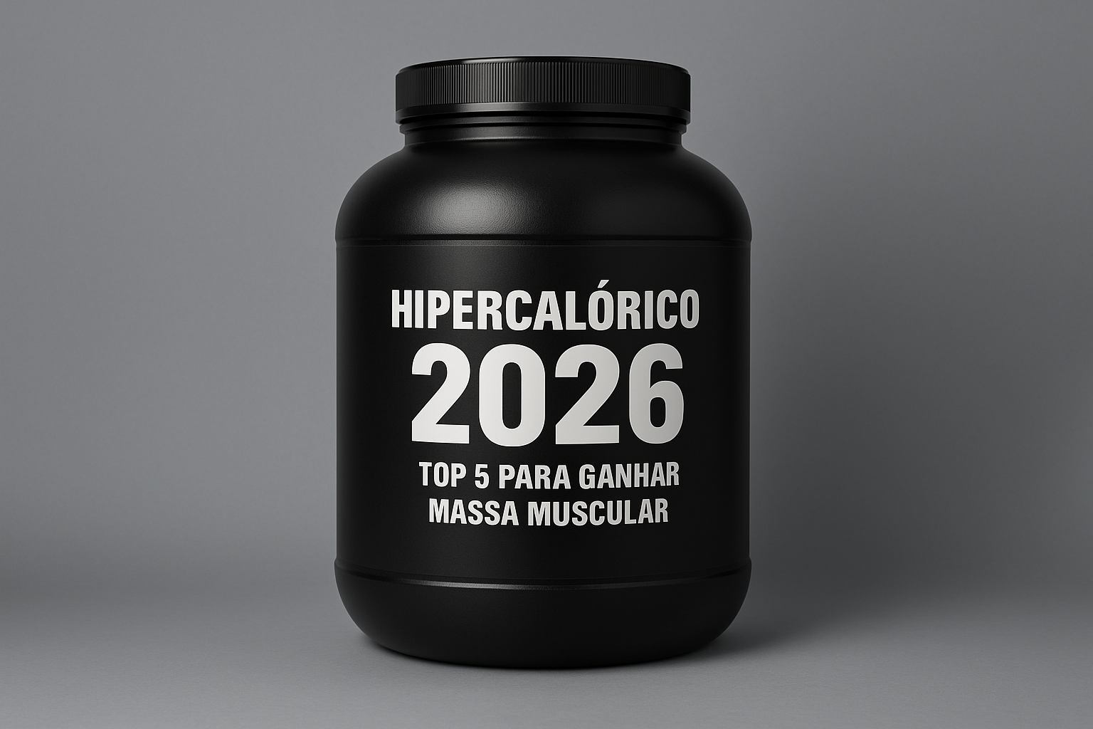 Hipercalórico 2026: Top 5 para Ganhar Massa Muscular