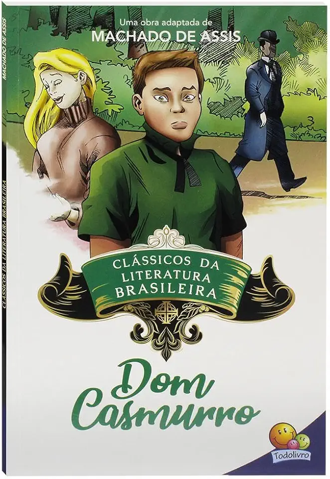 Clássicos da Literatura: Dom Casmurro