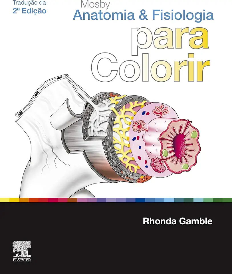 Mosby Anatomia e Fisiologia para Colorir